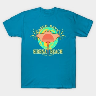 Super Sunshine - Catch Rays at Sirena Beach T-Shirt